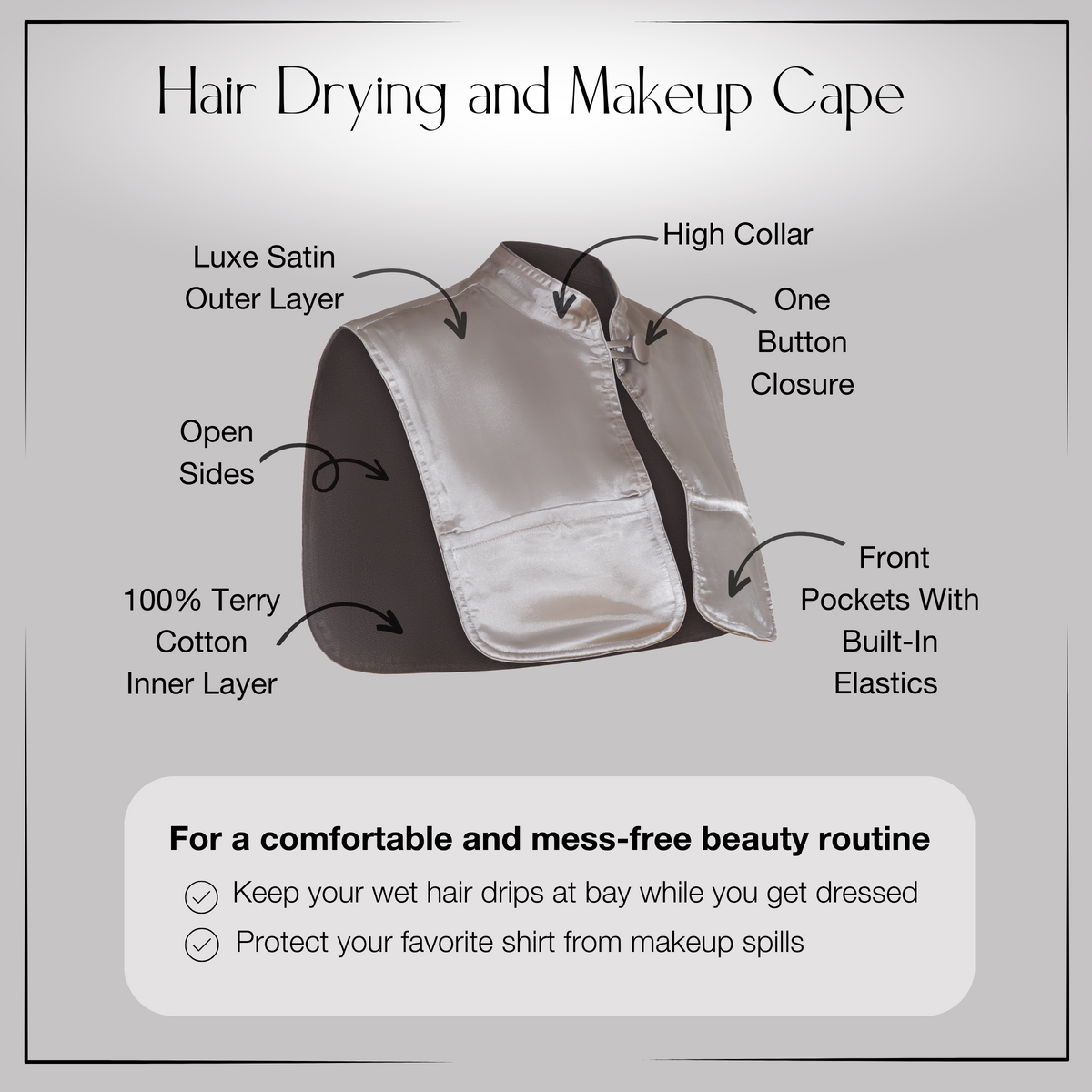 Monii Hair Drying and Makeup Cape, Silver Satin