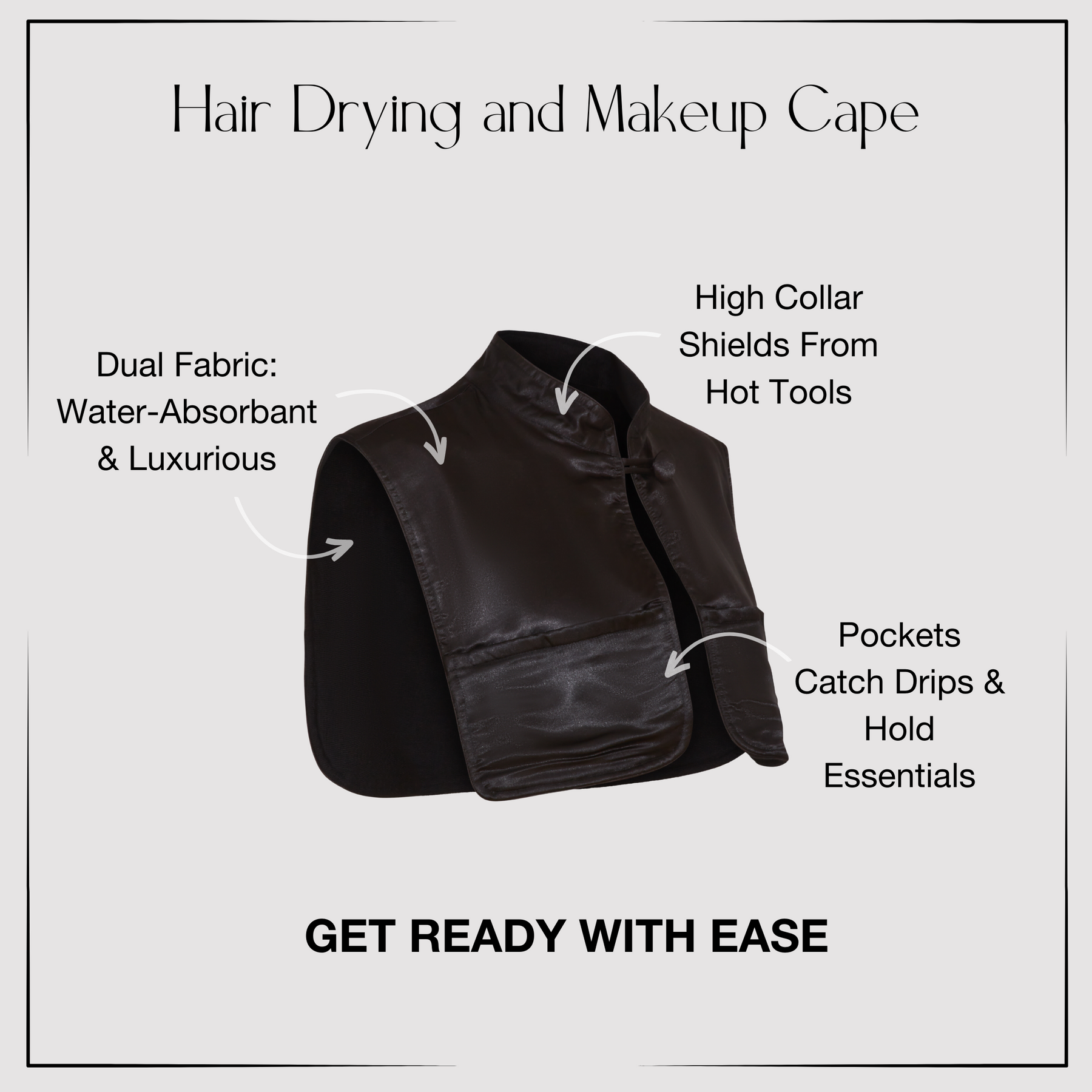 Monii hair and makeup cape features